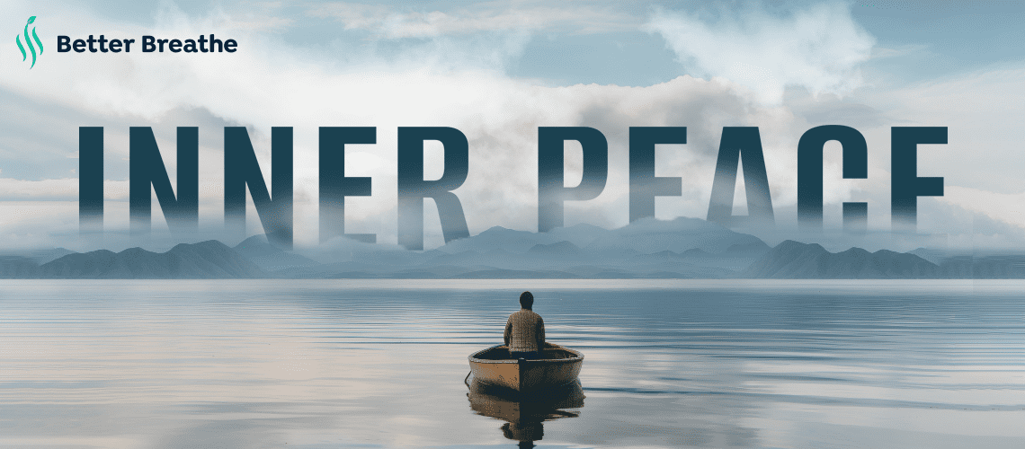 Breathing practice to promote inner peace