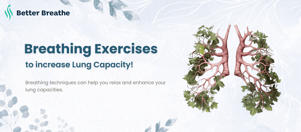 Diaphragmatic exercise helps you relax and expand your lungs.